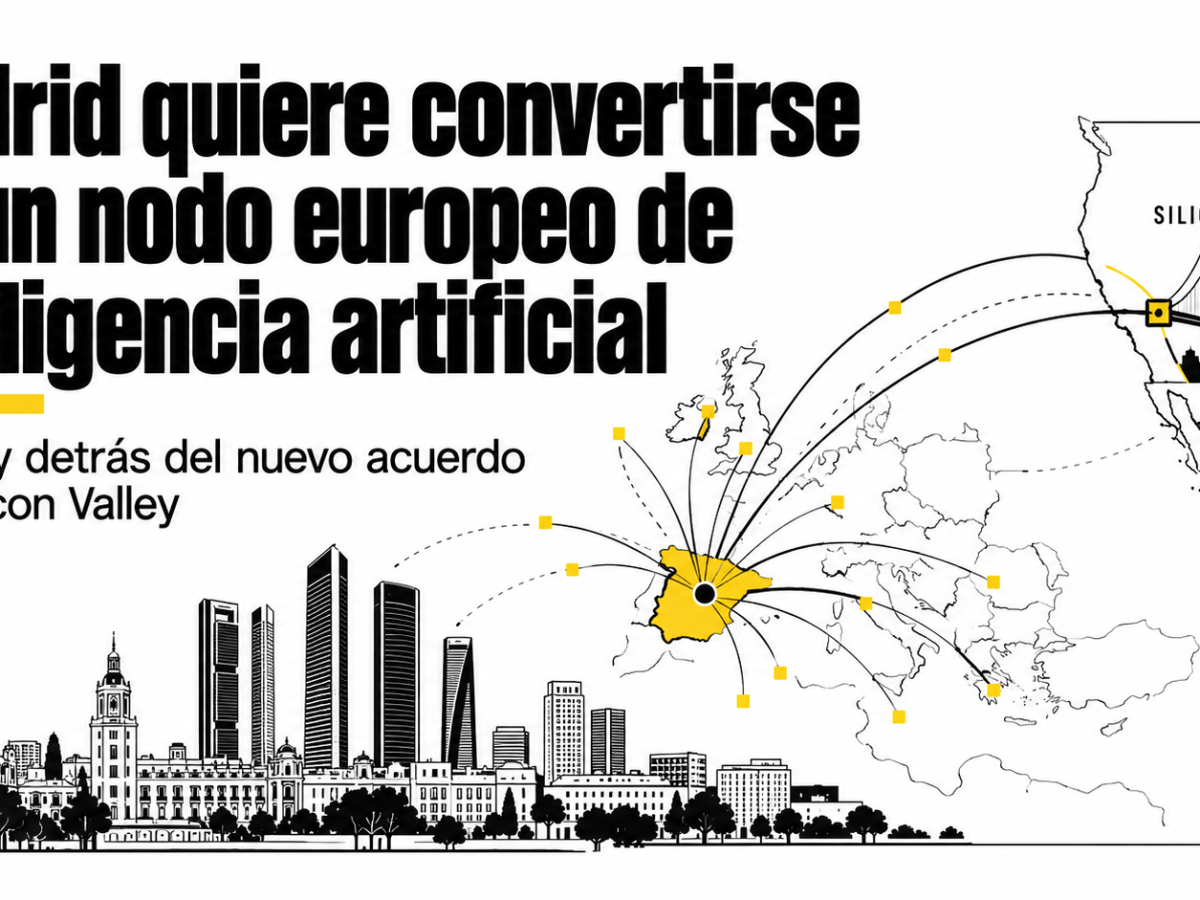 Madrid quiere convertirse en un nodo europeo de inteligencia artificial: qué hay detrás del nuevo acuerdo con Silicon&nbsp;Valley